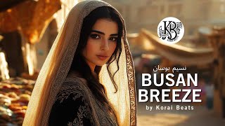 Busan Breeze - Arabic Fusion Oriental Dancehall Type Beat (Instrumental) Prod. by Korai Beats