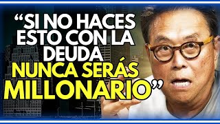 5 MANERAS CON LAS QUE LOS RICOS GANAN DINERO CON LAS DEUDAS - ROBERT KIYOSAKI