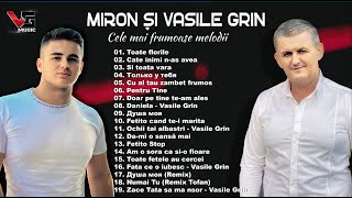 Miron si Vasile Grin - Cele mai frumoase melodii 2023