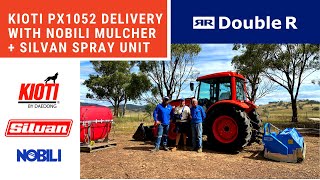 Kioti PX1052 Delivery with Nobili Mulcher and Silvan Spray Unit