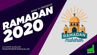 RAMADAN 2020 | AHAD TV OFFICIAL