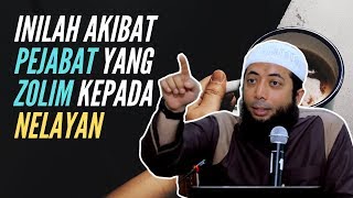 Inilah Kisah Pejabat Yang Zolim Kepada Nelayan - Ustadz khalid Basalamah