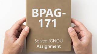 BPAG 171 solved assignment 2024-25 || BPAG 171 solved assignment 2025 || BPAG 171 2024-25