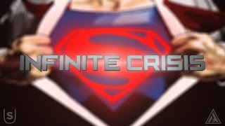 Infinite Crisis: Superman - Theatrical Trailer (Fan Made) | ft. Adeel of Steel