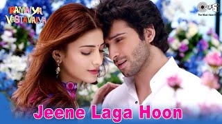 Jeene Laga Hoon Bollywood Song Ramaiya Vastavaiya 2013 | Girish Kumar Shruti Haasan | Atif | Shreya