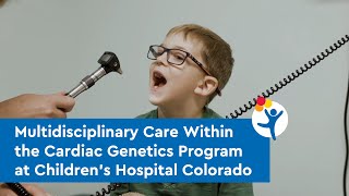 Multidisciplinary Care Within the Cardiac Genetics Program at Children’s Hospital Colorado