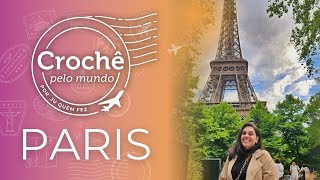 Crochê pelo Mundo: Paris | por Ju quem fez