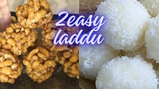 రెండు రకాల లడ్డూలు | 2 types of laddu recipe in telugu | laddu recipes in telugu