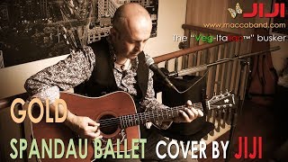 Gold - Spandau Ballet | Acoustic cover by Jiji