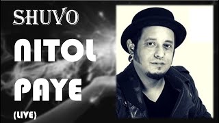 Shuvo: Nitol Paye Live Performance