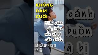 TOP FUNNY 07: Phân cảnh gây buồn nôn và bị cấm chiếu trong phim Châu Tinh Trì. #funnyvideo #haihuoc