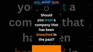 Should You Trust a Company That Has Been Breached? #AMA