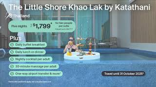 More with Every Booking: The Little Shore Khao Lak by Katathani