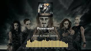 Powerwolf - Amen & Attack (448Hz)