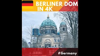 Must visit place of Berlin, Germany | Berliner Dom in 4K | Berlin Catherdral