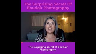 The surprising secret of boudoir photography