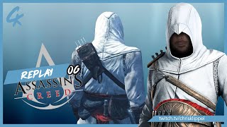 ASSASSIN'S CREED - LET'S PLAY - PART.06 (REPLAY TWITCH)