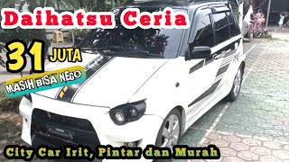 HARGA DAIHATSU CERIA BEKAS MURAH HANYA 31 JUTA DIJUAL CEPAT