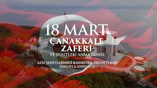 Dorçe Prefabrik Yapı ve İnşaat - 18 Mart Çanakkale Zaferi ve Şehitleri Anma Günü