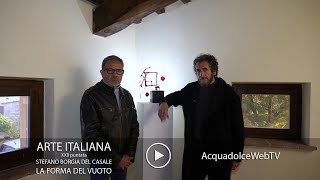 Arte Italiana XXII punt. -  La Forma del Vuoto