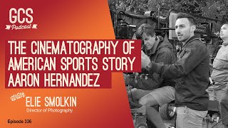 American Sports Story Aaron Hernandez Cinematography with Elie Smolkin