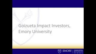 Student Managed Fund Story: Emory University Goizueta Impact Investors