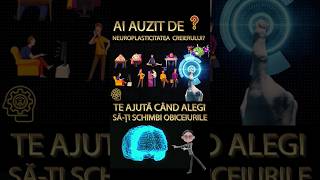 NEUROPLASTICITATEA CREIERULUI-Schimbi Mai Multe Obiceiuri Si-ti Prelungesti Viata #shorts