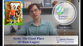 The Good Place (O Bom Lugar)