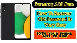 how to remove samsung a03 core old password Recover | samsung a03 core password problem