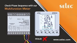 Selec Multifunction Meter MFM384 : Ensuring Perfect Phase Alignment  Every Time!