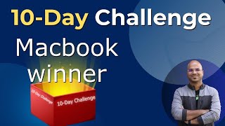 10-Day Challenge | MacBook Winner Announcement