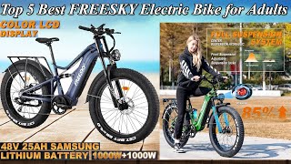 Top 5 Best FREESKY Electric Bike for Adults for Man/Women | Full Suspension with System APP Control