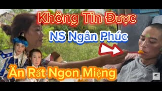 Phép Màu Đã Đến Không Thể Nào Tin Được NS Ngân Phúc Ăn Biết Nhai Nuốt Một Cách Dễ Dàng