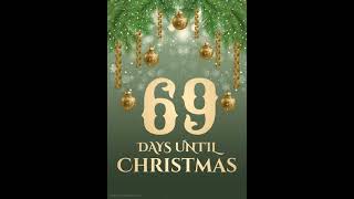 69 days until Christmas on December 25, 2024