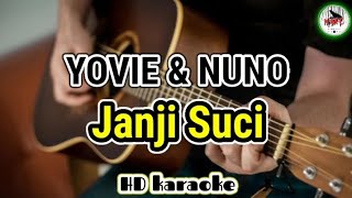 Yovie & Nuno - Janji Suci (karaoke Indonesia)