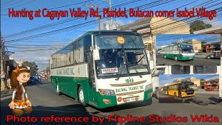 Hunting Buses at Cagayan Valley Rd., Plaridel, Bulacan corner Isabel Village #19