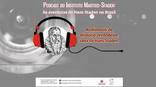 Hans Staden - Livro História verdadeira - Capítulos 15 e 16 (II Livro)