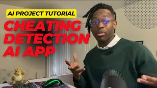 Secret Technique: AI Project Tutorial Detecting Cheating