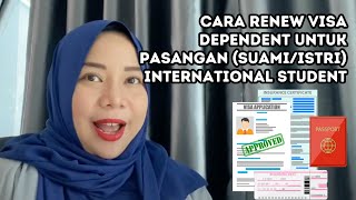 Renew Visa Dependent Malaysia untuk Suami/Istri | Khusus International Student