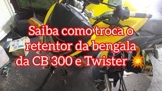 Olha como é fácil troca os retentores da bengala da CB 300 e Twister