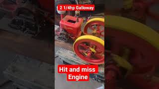 Galloway 2 1/4hp hit and miss engine