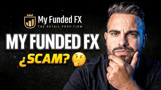 👉¿Es MY FUNDED FX una buena empresa? REVIEW