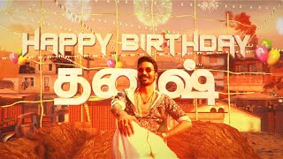 Dhanush birthday whatsapp status | Dhanush Birthday special mashup 2020 | 1080p 60fps download link