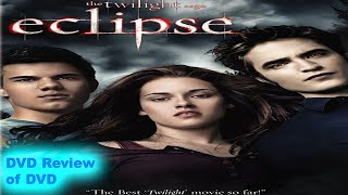 DVD Review of The Twilight Saga: Eclipse