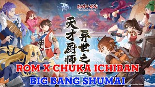 Ragnarok M Eternal Love [ Ro V2.0 ] : EP Special 58 - ROM x Chuka ichiban [ Big Bang Shumai ]