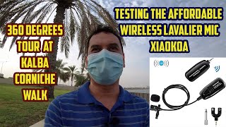 TESTING THE AFFORDABLE VLOGGING MIC - XIAOKOA + 360 DEGREES VIEW OF KALBA CORNICHE WALK (VLOG #39)