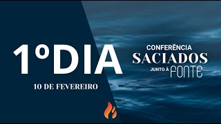 1º dia noite - Conferência Saciados Junto à fonte | Carisma Sede 10.02.24