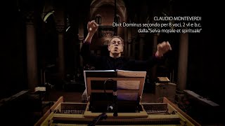 Monteverdi: Dixit Dominus II from Selva Morale | Costanzo Porta Choir & Cremona Antiqua Orchestra