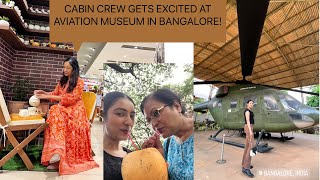 Cabin crew at aviation museum Bangalore | weekend in my Indian life