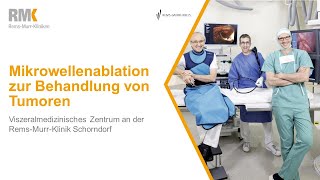 Mikrowellenablation zur Behandlung von Tumoren | Viszeralmedizinisches Zentrum | Rems-Murr-Kliniken